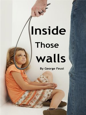 cover image of Inside Those Walls